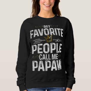 Sudadera Los hombres que mi gente favorita me llaman Papaw 