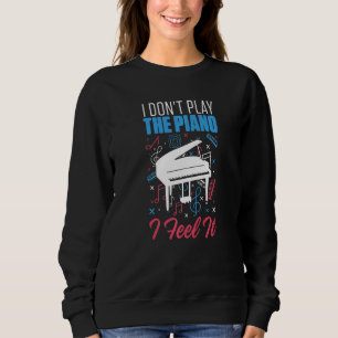 Sudadera Los hombres que no toco el piano lo siento jugador