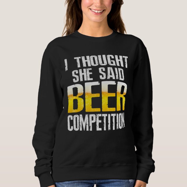 Sudadera Los Hombres Que Pensé Que Ella Dijo Que Competenci (Anverso)