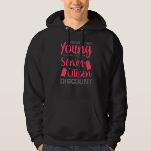 Sudadera Los hombres que sé que me veo joven pero no olvide