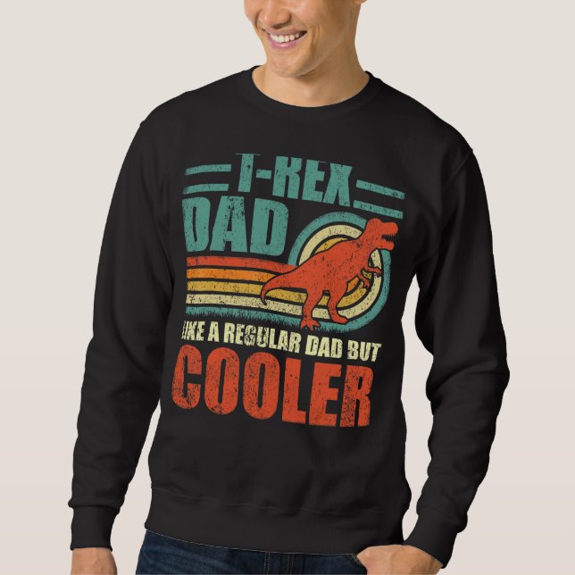 Sudadera Los Hombres Rex Papá Como Un Padre Regular Pero Pa (Anverso)