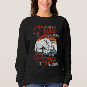 Sudadera Los Hombres Ser Papá Es Un Honor Ser Papá Es Grand