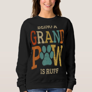 Sudadera Los Hombres Siendo Un Gran Paw Es Un Abuelo De Per