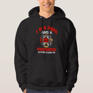 Sudadera Los Hombres Soy Un Papa Y Un Bombero Nada Me Da Mi