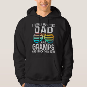 Sudadera Los Hombres Tengo Dos Títulos Papá Y Los Gramps Qu