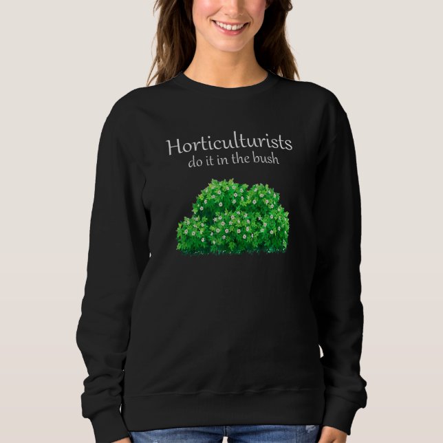 Sudadera Los Horticultores Lo Hacen En El Bush (Anverso)