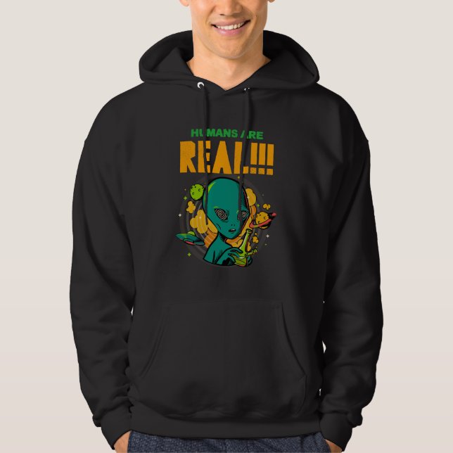 Sudadera ¡¡¡¡¡¡¡Los humanos son REALES!!!!!! Ilustrador con (Anverso)