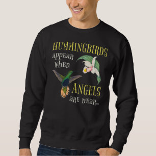 Sudadera Los Hummingbirds Aparecen Cuando Los Ángeles Están