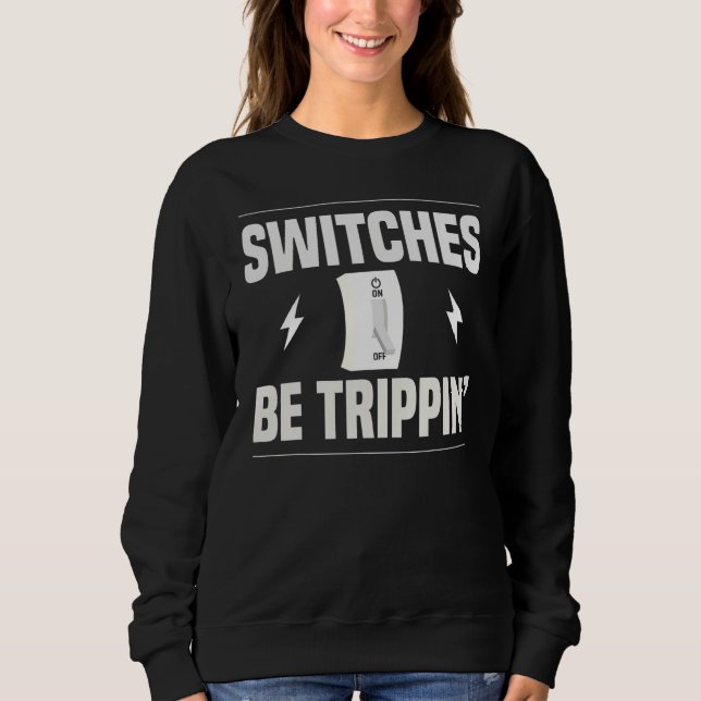Sudadera Los interruptores deben triplicarse en la caja de  (Anverso)