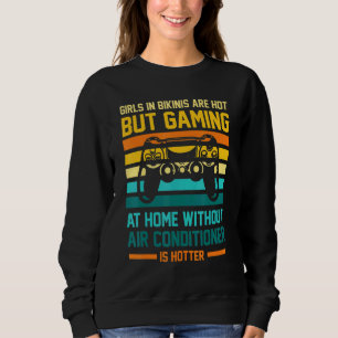 Sudadera Los Juegos Sin Aire Acondicionado Son Juegos Con C