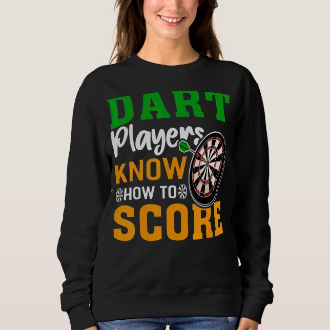 Sudadera Los Jugadores De Dart Saben Cómo Puntuar (Anverso)