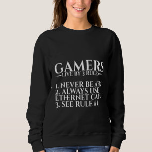 Sudadera Los jugadores viven según 3 reglas nunca estén AFK