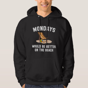 Sudadera Los Lunes En La Playa