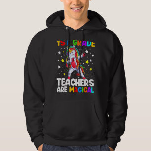 Sudadera Los Maestros De 1º Grado Son Magicos Unicornios De