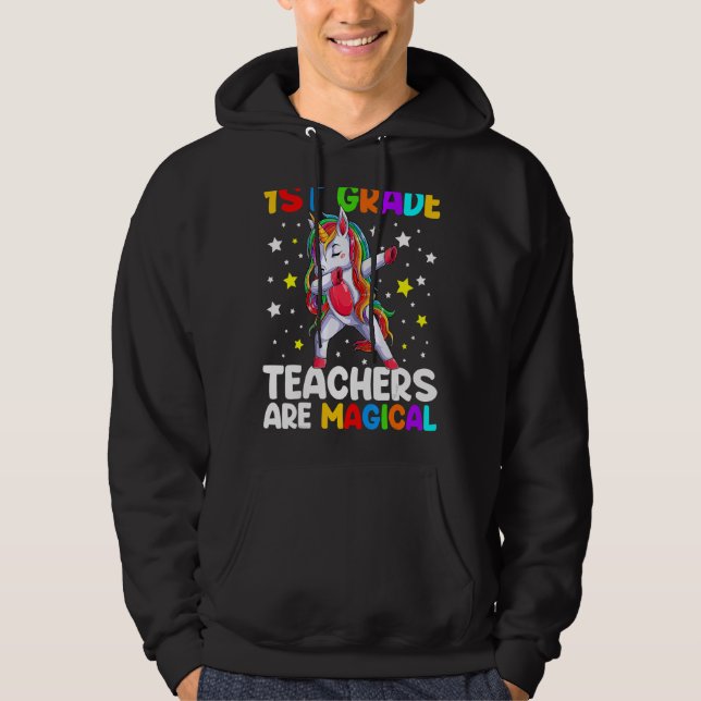Sudadera Los Maestros De 1º Grado Son Magicos Unicornios De (Anverso)