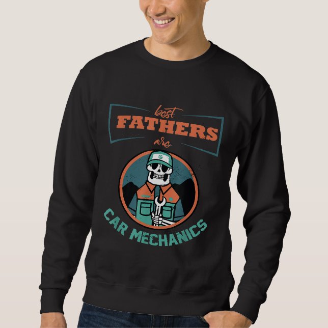 Sudadera Los Mejores Padres Son Mecánicos De Coche Reparaci (Anverso)