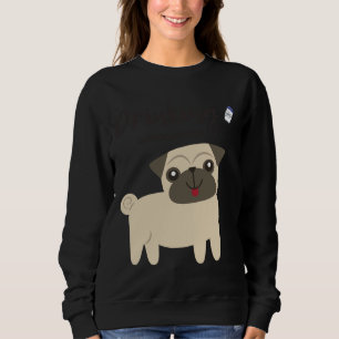 Sudadera Los mejores regalos de Pug para los amantes de Pug