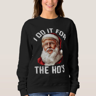 Sudadera Los Navidades de Trump, Santa Claus, lo hago por e