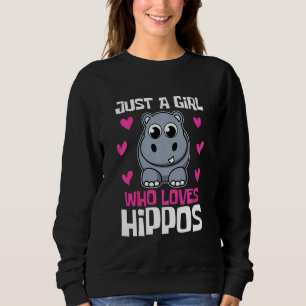 Sudadera Los Niños Solo Son Un Chica Que Ama Al Hippos Hipp