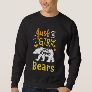 Sudadera Los Niños Solo Tienen Un Chica Que Ama Los Osos