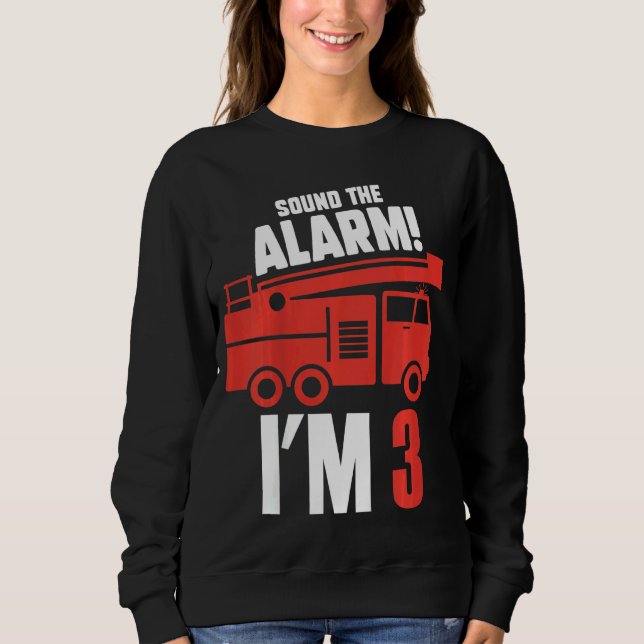 Sudadera Los niños suenan la alarma, tengo 3 años de cumple (Anverso)