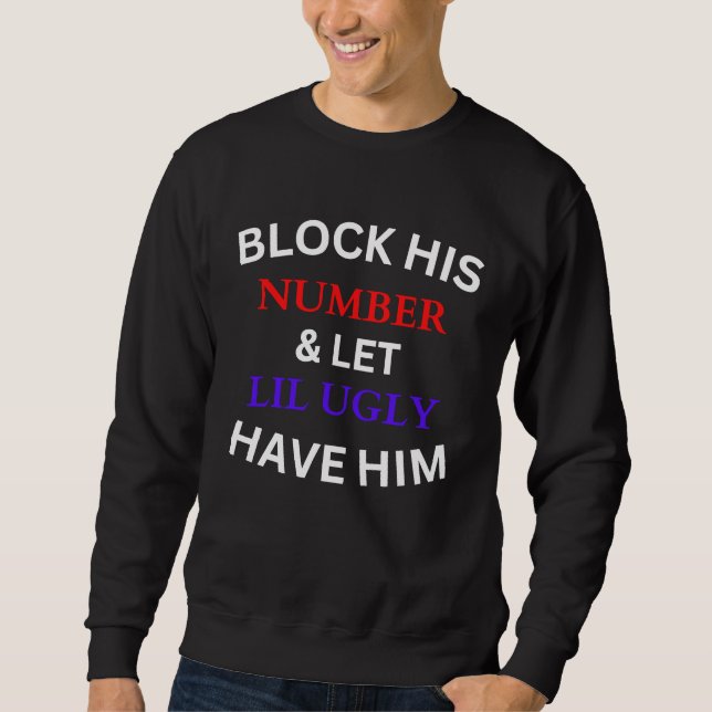Sudadera Los números bloquean su número y dejan poco feo (Anverso)