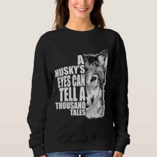 Sudadera Los Ojos Esposos Pueden Contar Mil Cuentos