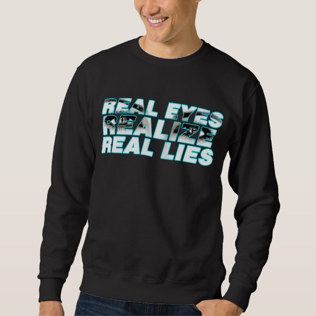 Sudadera Los ojos reales realizan la camiseta real de las (Anverso)
