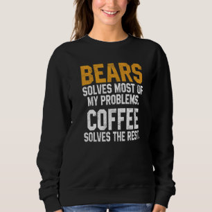 Sudadera Los Osos Resuelven Mis Problemas Los Amantes Del C