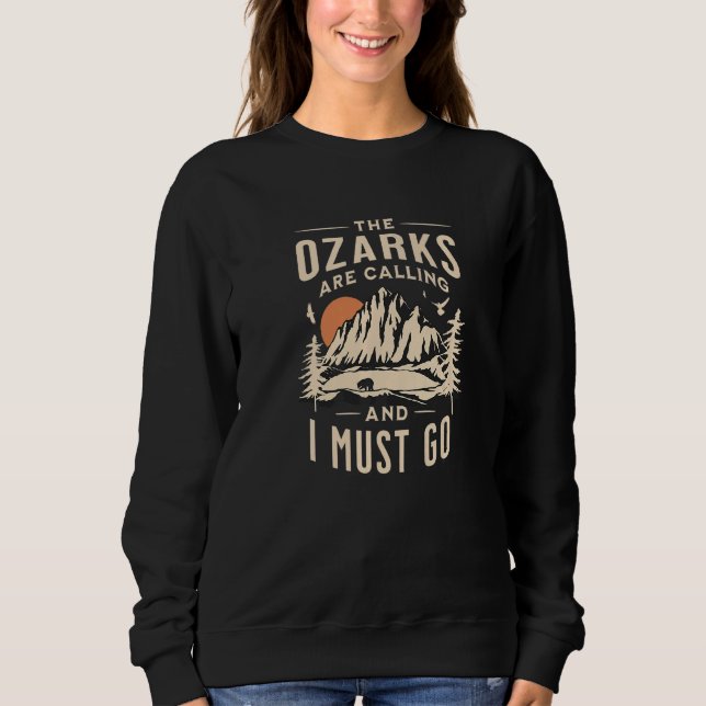 Sudadera Los Ozarks dicen que debo ir a la Gran Montaña V (Anverso)