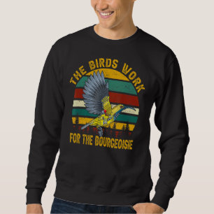 Sudadera Los Pájaros Trabajan Para El Pájaro Vintage Burgué