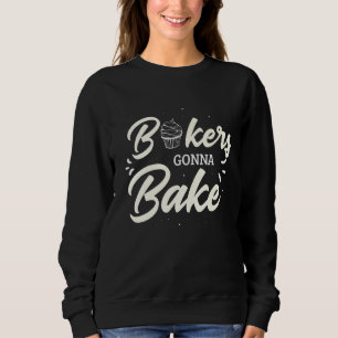 Sudadera Los Panaderos Van A Hornear Para Un Baker Baking P