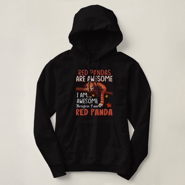 Sudadera Los Pandas Rojos Son Increíbles Por Lo Tanto Soy U (Diseño del anverso)