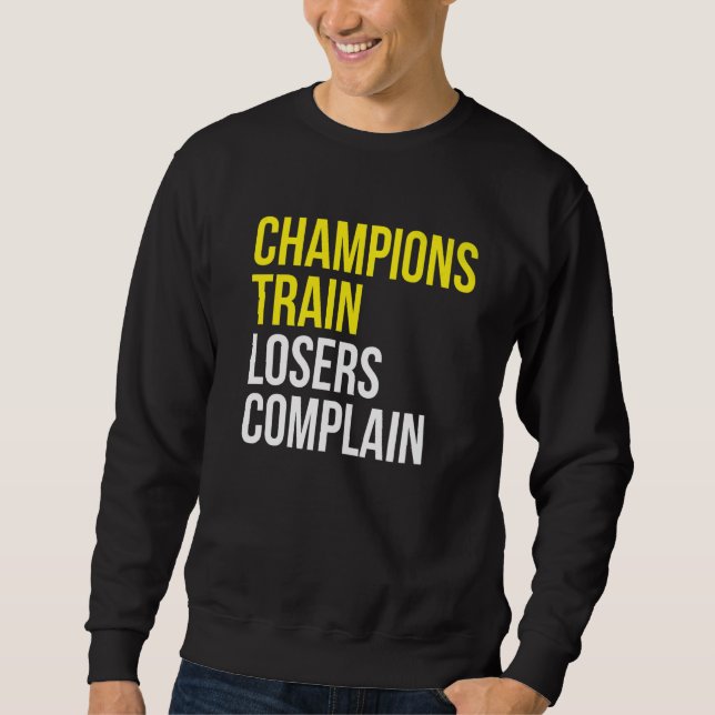 Sudadera Los perdedores de los trenes de campeones se queja (Anverso)