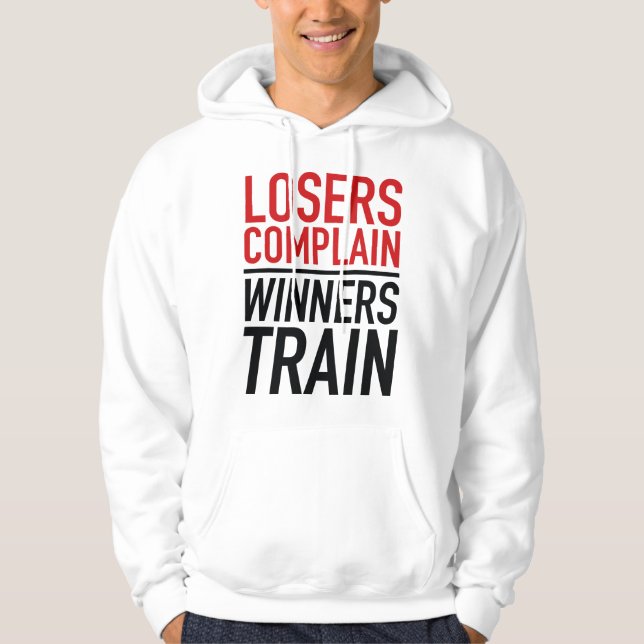 Sudadera Los perdedores se quejan del tren de los ganadores (Anverso)