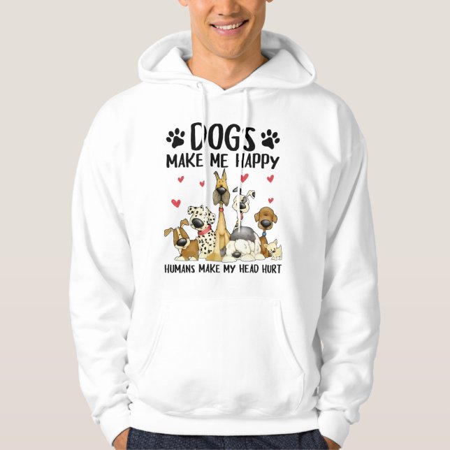 Sudadera Los perros me hacen felices a los humanos me hiere (Anverso)