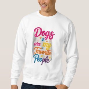 Sudadera Los perros son mi gente favorita