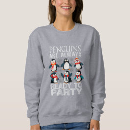 Sudadera Los pingüinos felices están siempre de fiesta con 