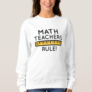 Sudadera Los profesores de matemáticas mandan