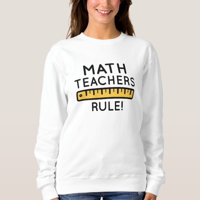 Sudadera Los profesores de matemáticas mandan (Anverso)