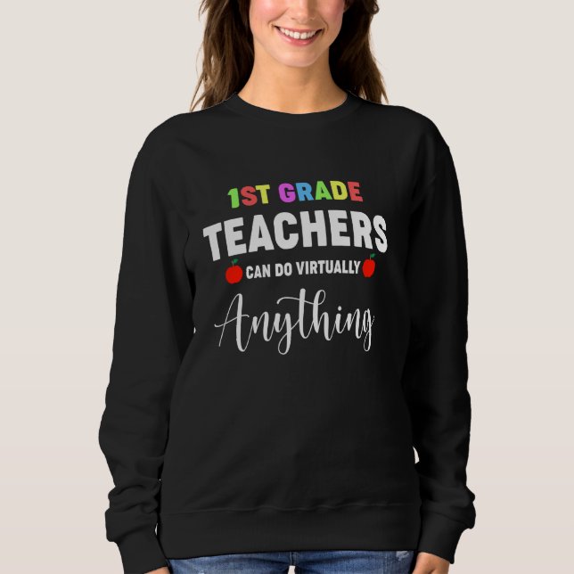 Sudadera Los profesores de primer grado divertidos pueden h (Anverso)