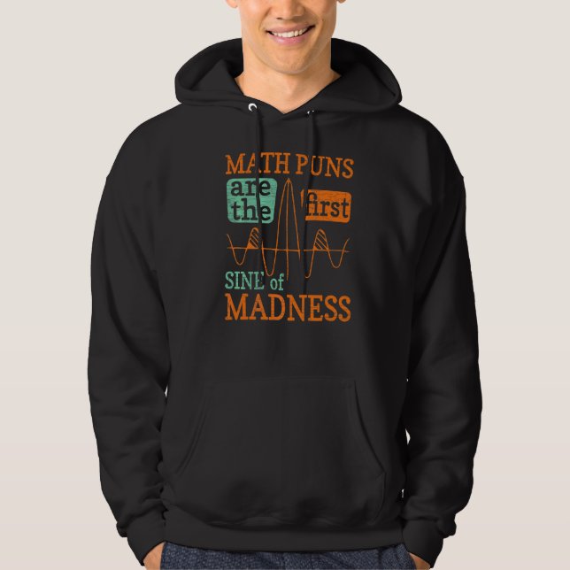 Sudadera Los Puns De Matemáticas Son El Primer Seno De La L (Anverso)