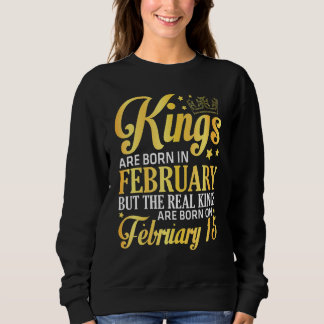 Sudadera Los Reyes Nacen En Feb, Pero Los Reyes Reales Naci