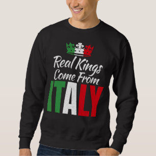 Sudadera Los Reyes Reales Provienen Del Rey Italiano