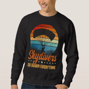 Sudadera Los Skydivers Bajan Cada Vez Que El Paracaídas Sal