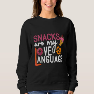 Sudadera Los snacks son mi lenguaje del amor Dicho retro vi