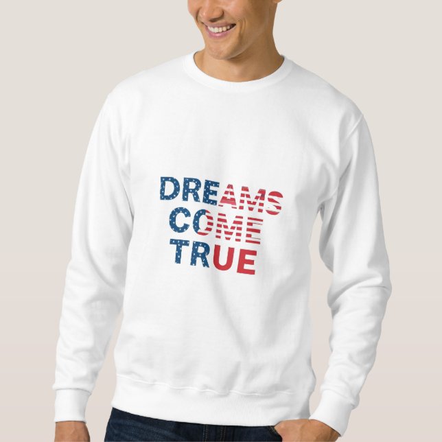 Sudadera Los sueños se hacen realidad (Anverso)