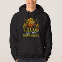 los tacos son mi felicidad