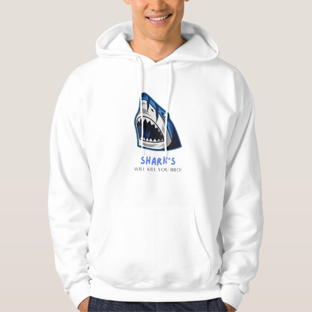SUDADERA LOS TIBURONES TE MATARÁN HERMANO...  CITA DIVERTID (Anverso)
