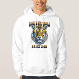 Sudadera Los tigres son jefe | I Aint Lion